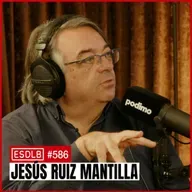Los Complejos de un Dictador | Jesús Ruiz Mantilla | Cap.586