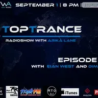 Arika Lane - TopTrance#126 (01.09.2020 Guests: Eian West, Dima Rise #126