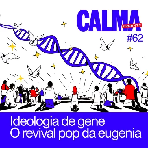 Ideologia de gene - O revival pop da eugenia