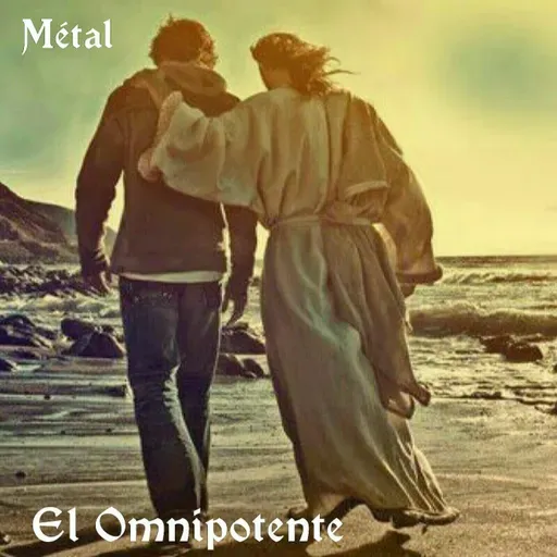 Métal - El Omnipotente