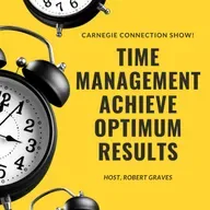 Time Management Achieve Optimum Results