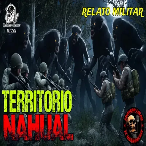 Territorio Nahual (Horror Cast 223)