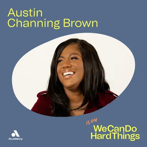 Becoming Full of Yourself | Austin Channing Brown