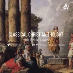 (CCT) Classical Christian Thought