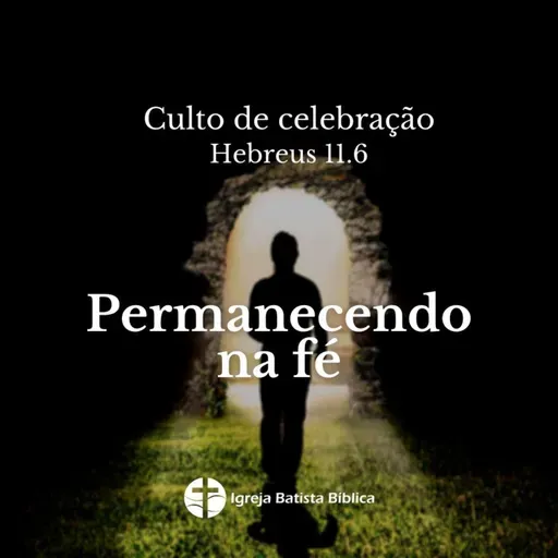 Permanecendo na fé