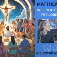 #23 Matthew 9 part 2 Will you be seated at the Lord's table?