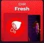 EHR Fresh