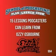 15 Lessons Podcasters Can learn From  Ozzy Osbourne