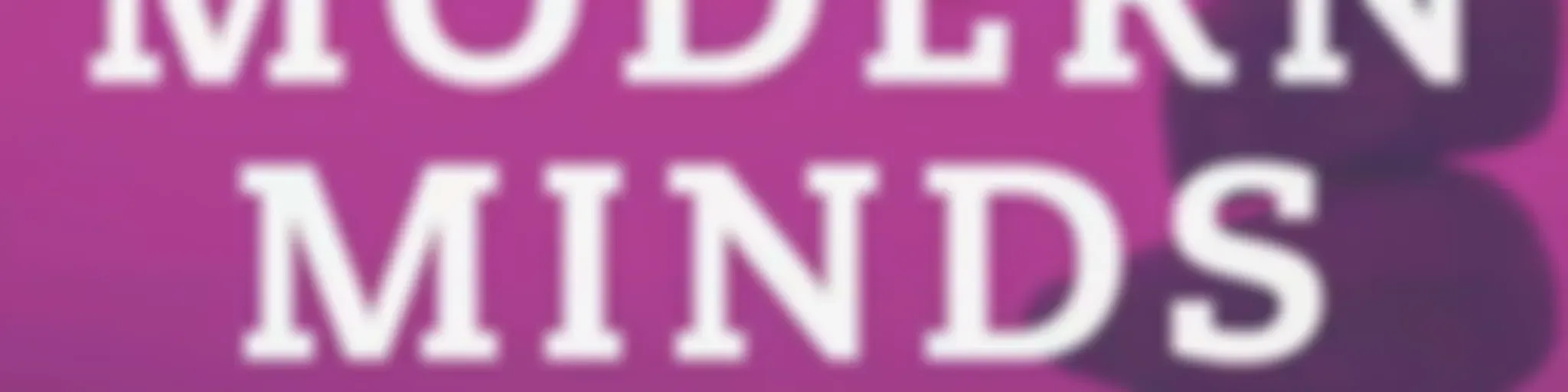 Modern Minds with Mark Henick