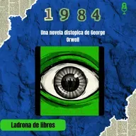 1984 Una novela distopica de George Orwell