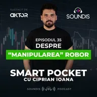 Episodul 35 - Despre "manipularea" ROBOR