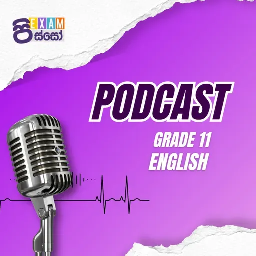 L7-Grade 11 English: Unit 7 Lesson | Exam Pisso Sri Lanka