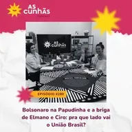 Bolsonaro na Papudinha e a briga entre Elmano e Ciro: pra que lado vai o União Brasil?