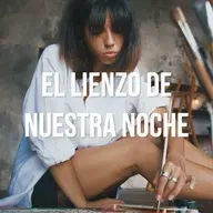 El lienzo de nuestra noche