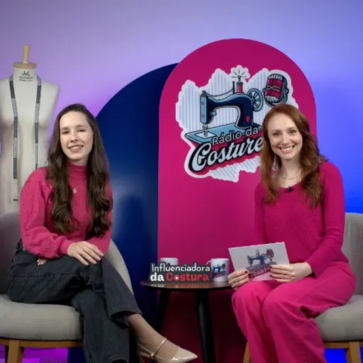 #242 - Jovens na costura: conheça Milena que aos 20 anos já ganha dinheiro costurando