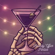 Holiday Office Parties - Ortho Edition