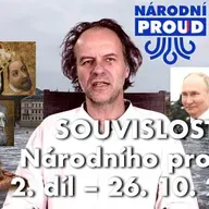 SOUVISLOSTI Národního proudu – 2. díl