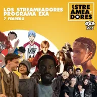Melania, Wonder Man, La Historia del Sonido, Bridgerton T4, Stray Kids: The DominATE Experience, 100 Metros, Fullmetal Alchemist, Kuroko no Basket. LOS STREAMEADORES RADIO- 07 DE FEBRERO DEL 2026