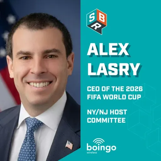 Alex Lasry -  CEO FIFA World Cup 2026 NY/NJ Host Committee