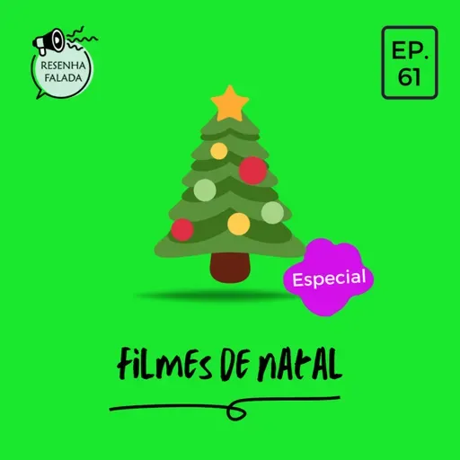 [Resenha Falada] - Filmes de Natal