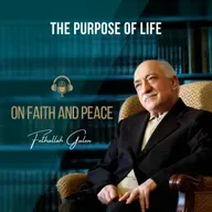 On Faith and Peace – Ep. 32: The Purpose of Life