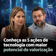 T7 #43 | Conheça as 5 ações de tecnologia com maior potencial de valorização