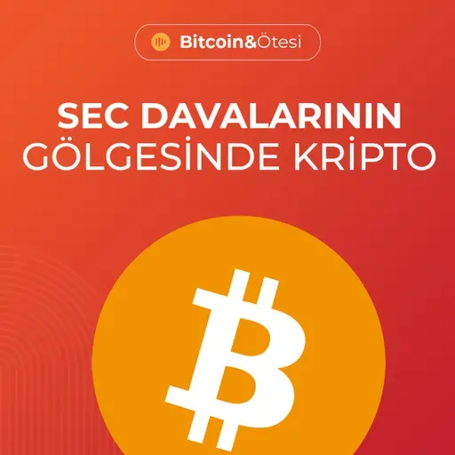 SEC Davalarının Gölgesinde Kripto - Konuk: Emrah Karadere