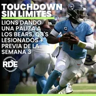 Lions dando una paliza a los Bears, QB's lesionados + previa de la semana 3