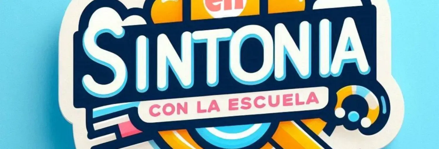 En Sintonia con la Escuela