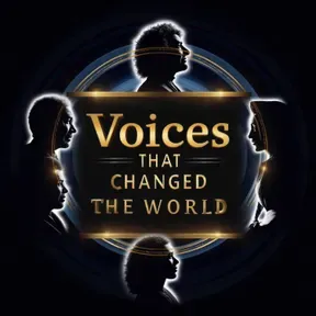 Voices That Changed the World