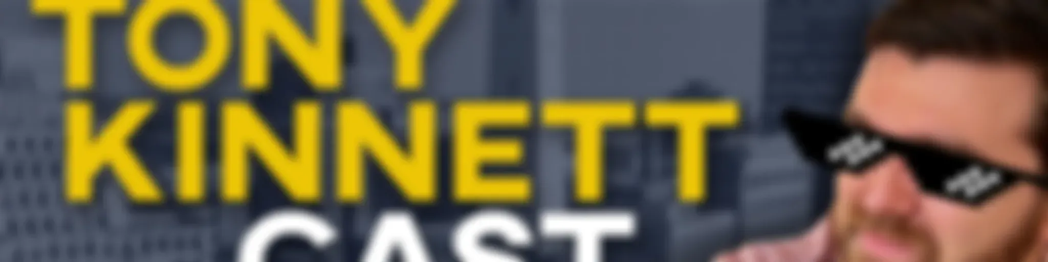 The Tony Kinnett Cast