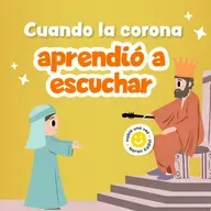 Cuando la corona aprendió a escuchar 262 | Cuentos infantiles