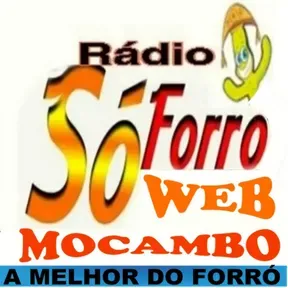 RADIO SÓ FORRÓ WEB  MOCAMBO