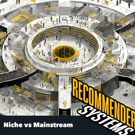 Niche vs Mainstream