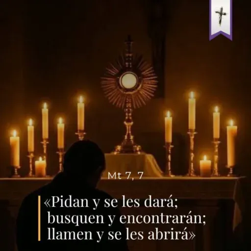 Mateo 7, 7-12 - I Jueves de cuaresma