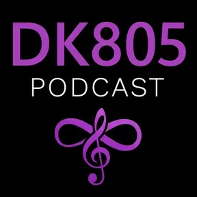 DK805 Podcast