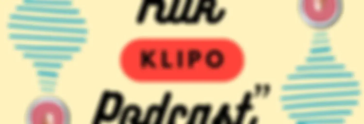 "KLIPO" Klik Podcast