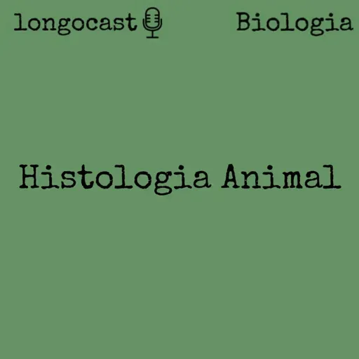 [BIOLOGIA] Histologia Animal (parte 3)