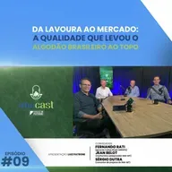 Da lavoura ao mercado: a qualidade que levou o algodão brasileiro ao topo | IMAcast #009