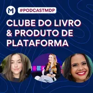 Clube do Livro & Produto de Plataforma