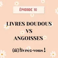 Angoisses VS Livres Doudous