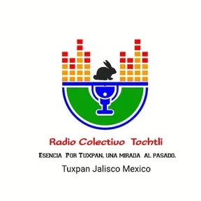 RADIO COLECTIVO TOCHTLI
