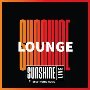 SUNSHINE LIVE - Lounge Live