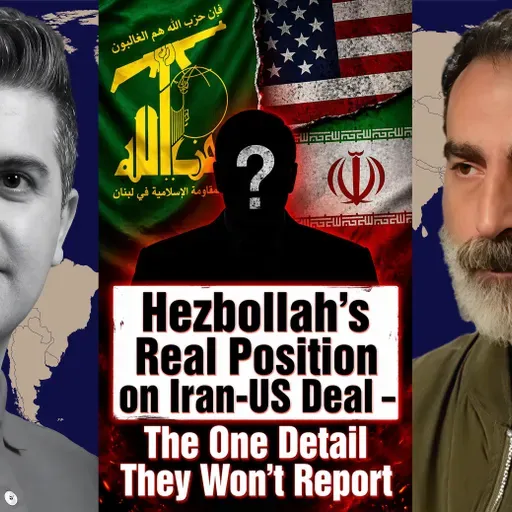 Laith Marouf: Hezbollah’s Real Position on Iran-US Deal – The One Detail They Won’t Report