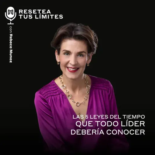 Las 5 leyes del tiempo que todo líder debería conocer