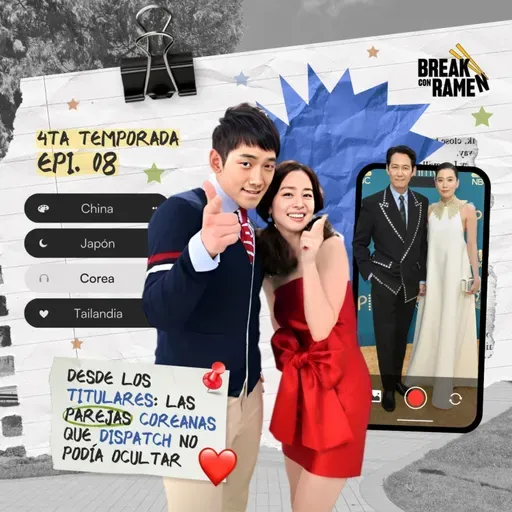 Las parejas coreanas que Dispatch no podía ocultar - BREAK CON RAMEN - RADIO UPN
