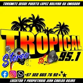 Tropical estereo 95.1 FM Puerto Lopez bolívar