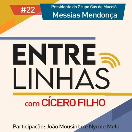 2°Temp| #22 Messias Mendonça, Presidente do grupo gay de Maceió