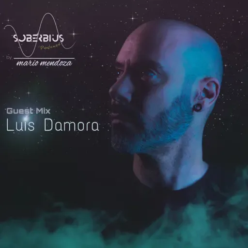 SOBERBIUS #159 GUEST MIX LUIS DAMORA