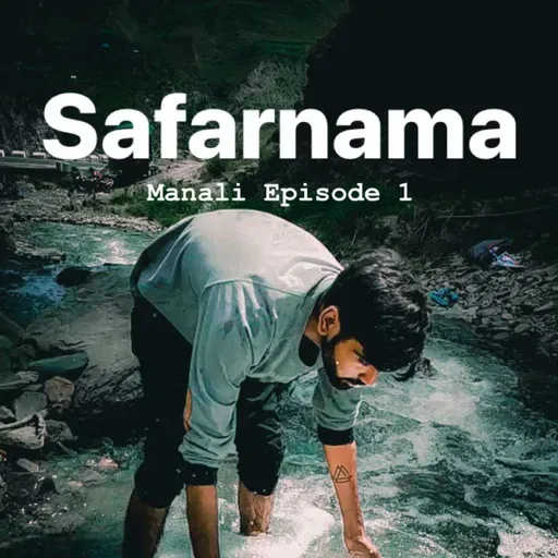 Experience in Manali 